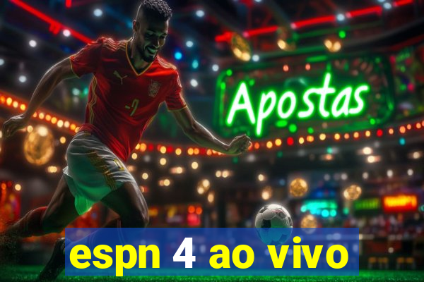 espn 4 ao vivo